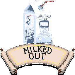 Milked Out banner.